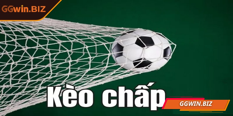 Kèo chấp trực tiếp GGWIN – Bí quyết đọc kèo thông minh 1 Cược chấp giúp trận đấu được cân bằng